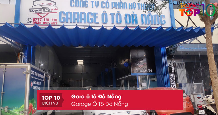 Danh sách những gara ô tô uy tín nằm trong top 10 tại Đà Nẵng