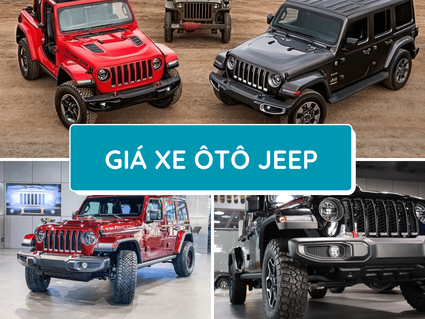 Bảng giá xe ô tô Jeep mới nhất