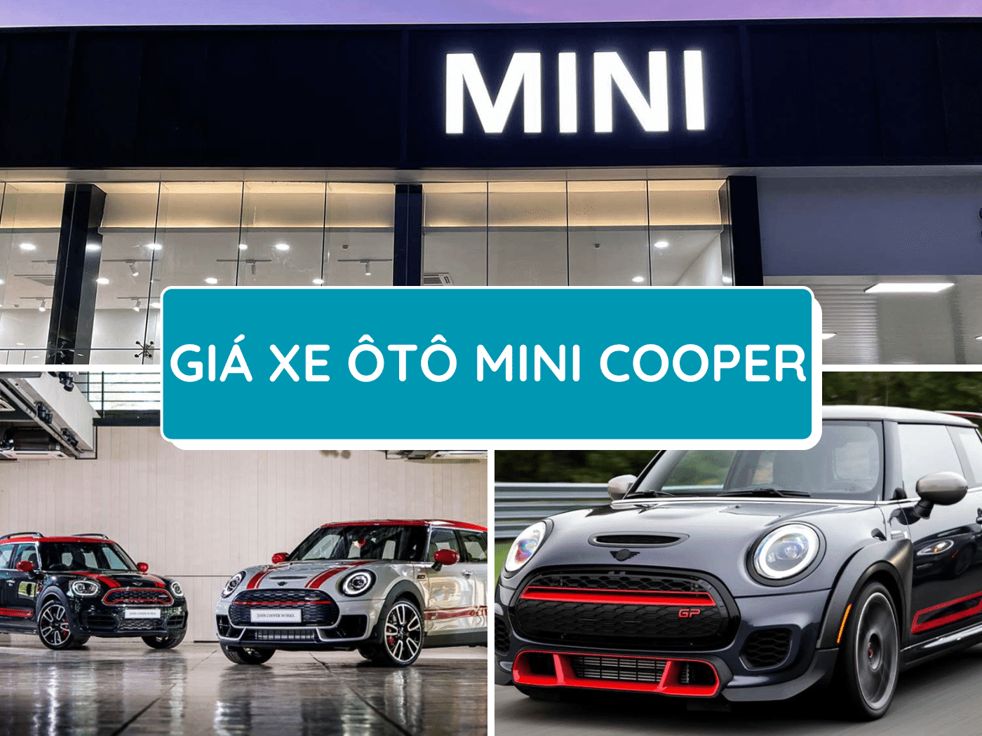 Bảng giá xe ô tô Mini Cooper mới nhất