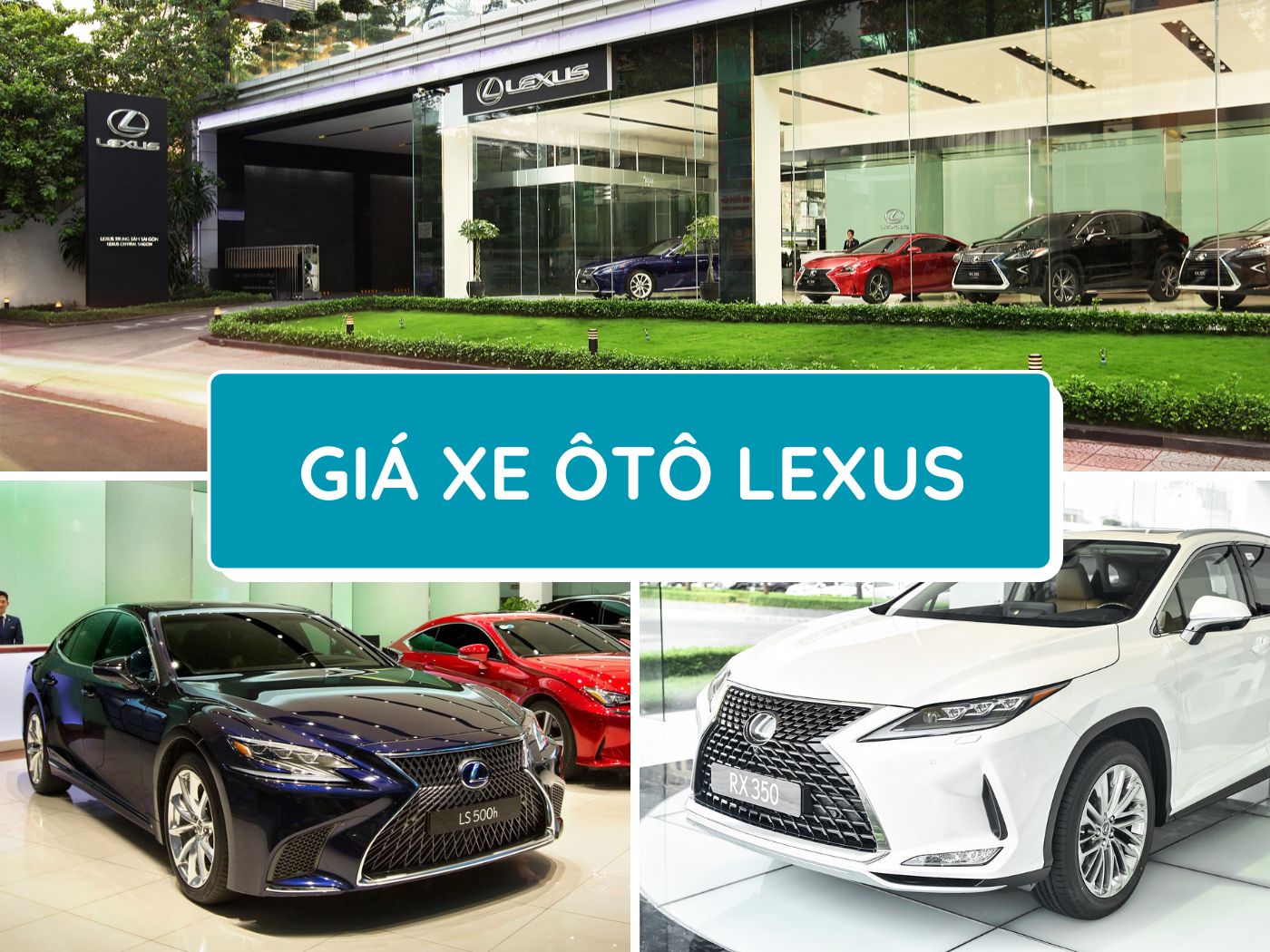 Bảng giá xe ô tô Lexus mới nhất