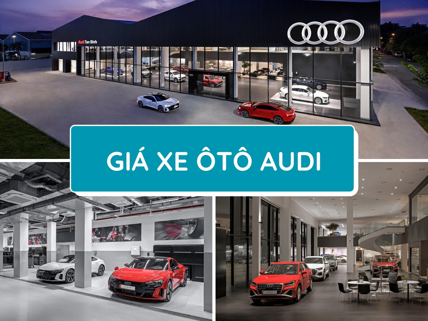 Bảng giá xe ô tô Audi mới nhất