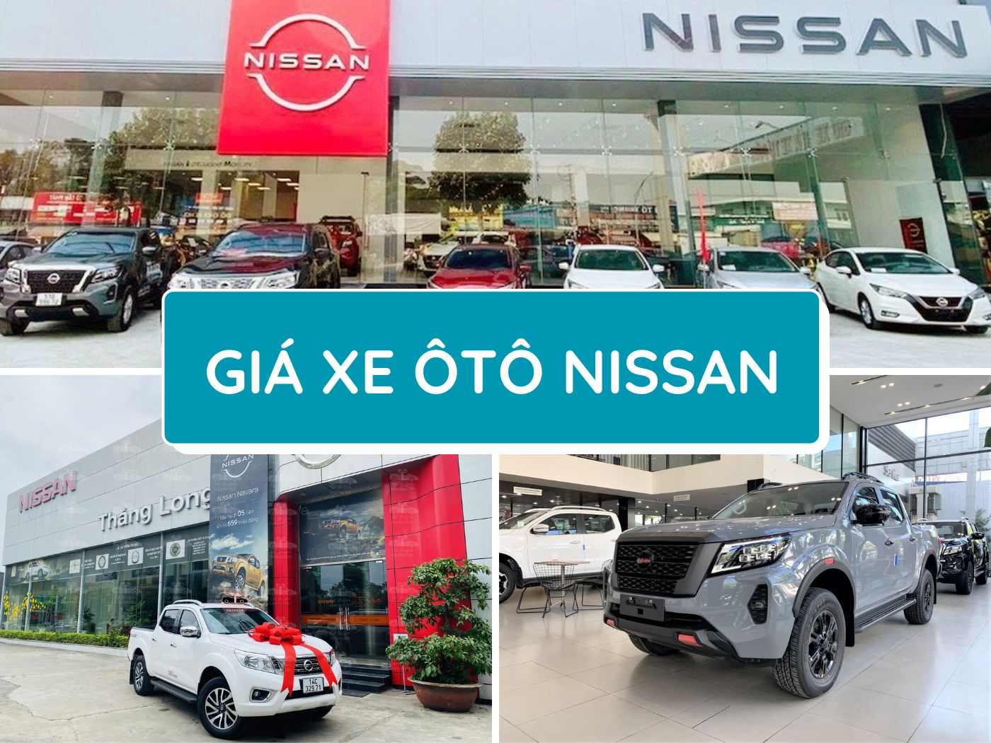 Bảng giá xe ô tô Nissan mới nhất