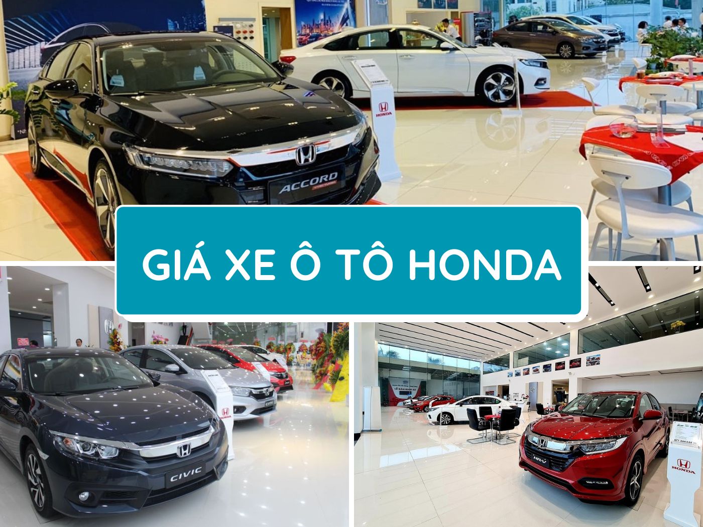 Bảng giá xe ô tô Honda mới nhất