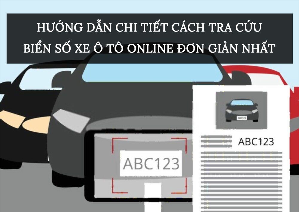 Hướng dẫn tra cứu biển số xe online