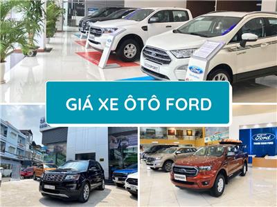 Bảng giá xe ô tô Ford mới nhất